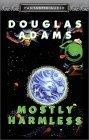 Mostly Harmless