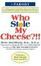 Cover of "Who Stole My Cheese"