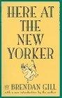 Here at the New Yorker