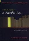 Vikram Seth's A Suitable Boy : A Reader's Guide (Continuum Contemporaries)