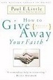 Cover of How to Give Away Your Faith