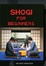 Cover of Shogi for Beginners