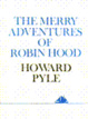 Cover of MERRY ADVENTURES OF ROBIN HOOD