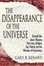 Cover of "The Disappearance of the Universe"