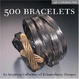 Cover of 500 Bracelets