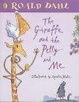 Cover of The Giraffe and the Pelly and Me