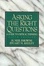 Cover of Asking the Right Questions