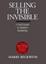 Cover of 'Selling the Invisible'