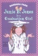 Cover of Junie B. Jones is a Graduation Girl