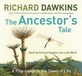 The Ancestor's Tale : A Pilgrimage to the Dawn of Life