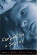 Cover of Keeping You a Secret