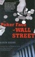 Cover of The Poker Face of Wall Street