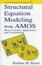 Cover of "Structural Equation Modeling With Amos"