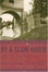 Cover of By a Slow River