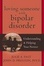 Cover of "Loving Someone With Bipolar Disorder"