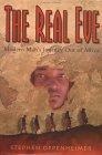 The Real Eve : Modern Man's Journey Out of Africa