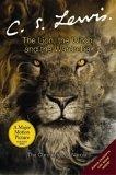 The Lion, the Witch and the Wardrobe (Chronicles of Narnia S.)