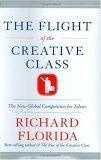 The Flight of the Creative Class : The New Global Competition for Talent