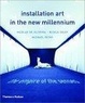 Cover of Installation Art in the New Millennium