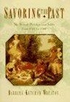 Cover of SAVORING THE PAST