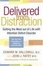 Cover of "Delivered from Distraction"