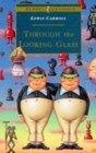 Through the Looking Glass : Complete and Unabridged (Puffin Classics)