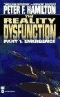 The Reality Dysfunction Part I : Emergence