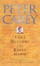 True History of the Kelly Gang