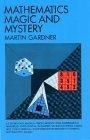 Mathematics, Magic and Mystery (Cards, Coins, and Other Magic)