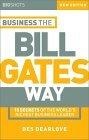 Big Shots : Business the Bill Gates Way