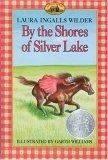 By the Shores of Silver Lake (Little House)