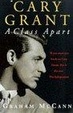 Cover of Cary Grant a Class Apart