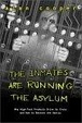 Cover of The Inmates Are Running the Asylum
