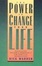 Cover of "The Power To Change Your Life"