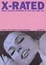 Cover of X-Rated