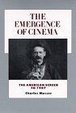Cover of The Emergence of Cinema