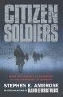 Citizen Soldiers : From the Normandy Beaches to the Surrender of Germany
