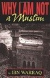 Cover of Why I Am Not a Muslim