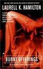 Burnt Offerings (Anita Blake, Vampire Hunter)