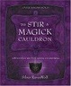 Cover of To Stir A Magick Cauldron