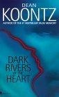 Dark Rivers of the Heart