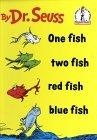 One Fish Two Fish Red Fish Blue Fish (I Can Read It All by Myself Beginner Books)