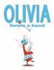Cover of Olivia Forms a Band