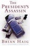 Cover of "The President's Assassin"