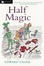 Cover of "Half Magic"