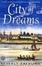 Cover of "City of Dreams"