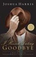 Cover of I Kissed Dating Goodbye