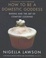 Cover of How to Be a Domestic Goddess
