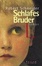 Cover of "Schlafes Bruder"