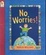 Cover of "No Worries!"